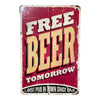 Vintage Style Tin Sign Size A4<br><Br><b style="color: #03236a;">Free Beer</b>